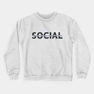 Antisocial typographic design Crewneck Sweatshirt